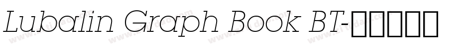 Lubalin Graph Book BT字体转换